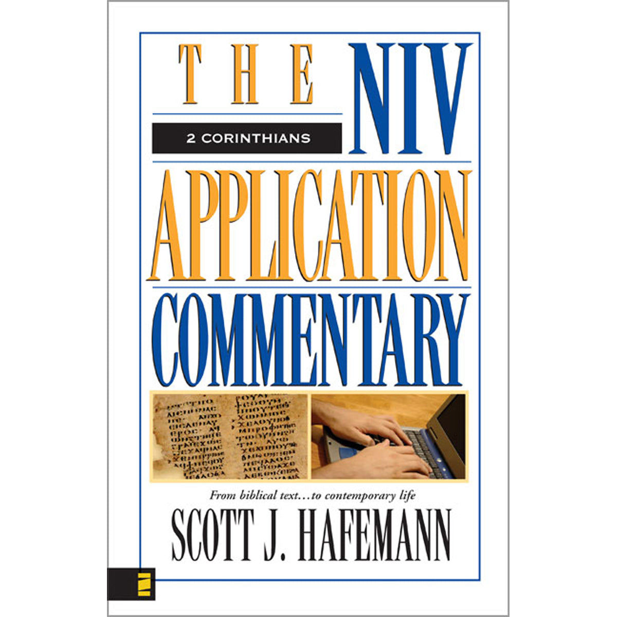 2 Corinthians (The NIV Application Commentary)(Hardcover)