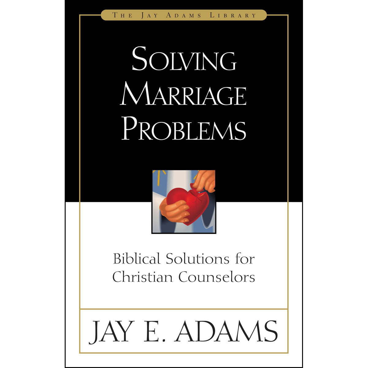Solving Marriage Problems (Paperback)