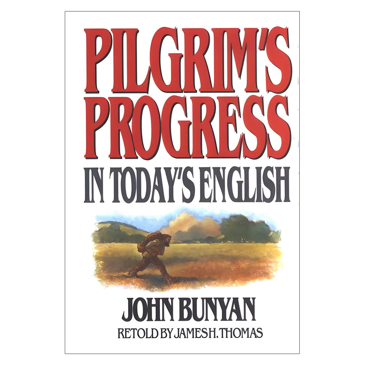 Pilgrims Progress: In Todays English (Paperback)