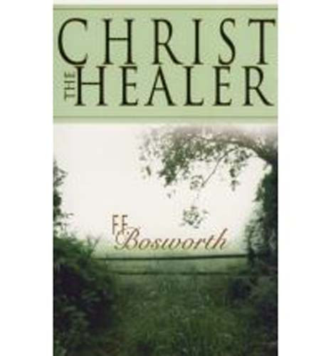 Christ The Healer Revised And Expanded Edition (Paperback)
