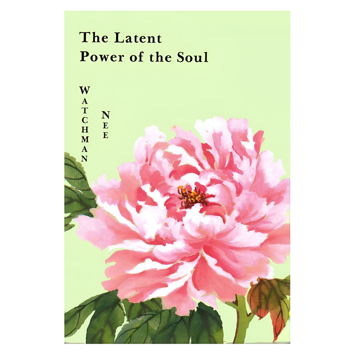 The Latent Power Of The Soul (Paperback)