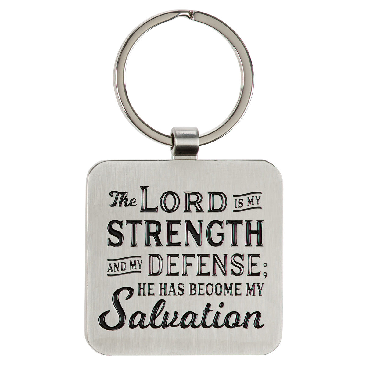 The Lord Is My Strength Metal Key Ring