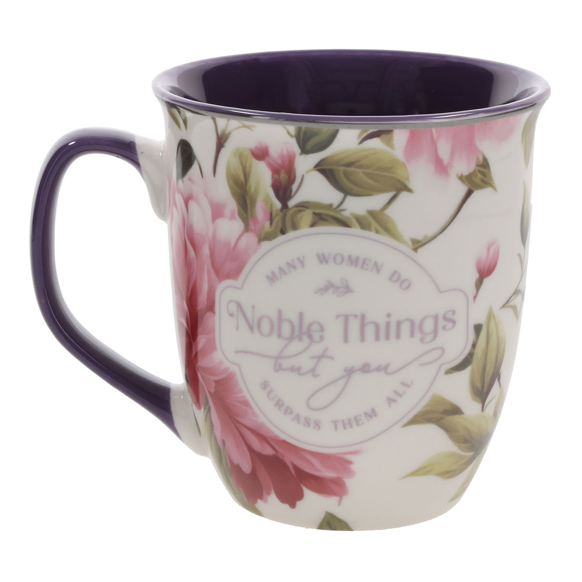 Many Women Do Noble Things But You Surpass Them All Ceramic Mug with Purple Interior