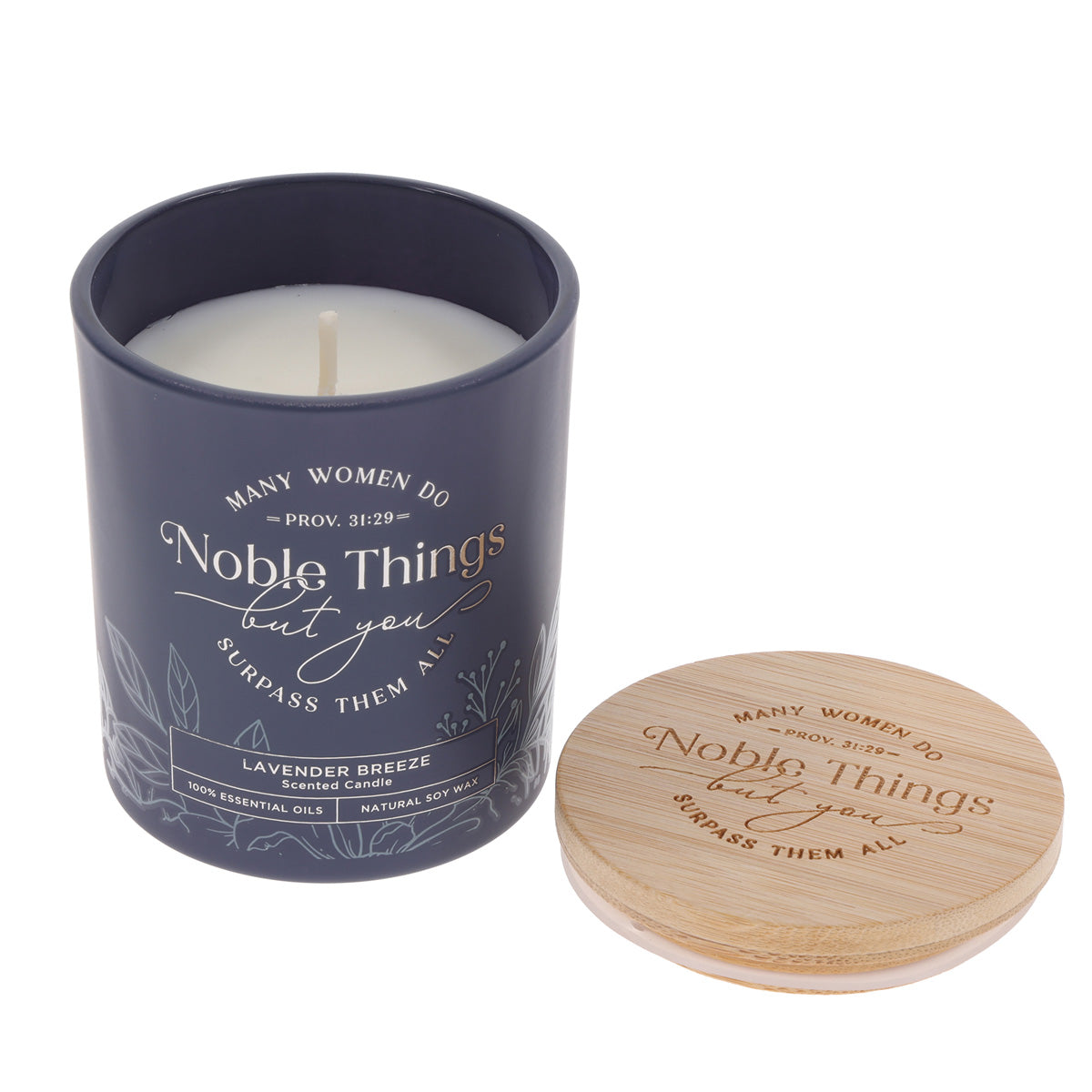 Many Women Do Noble Things but You Surpass Them All Lavender Breeze Scented Candle with Bamboo Lid