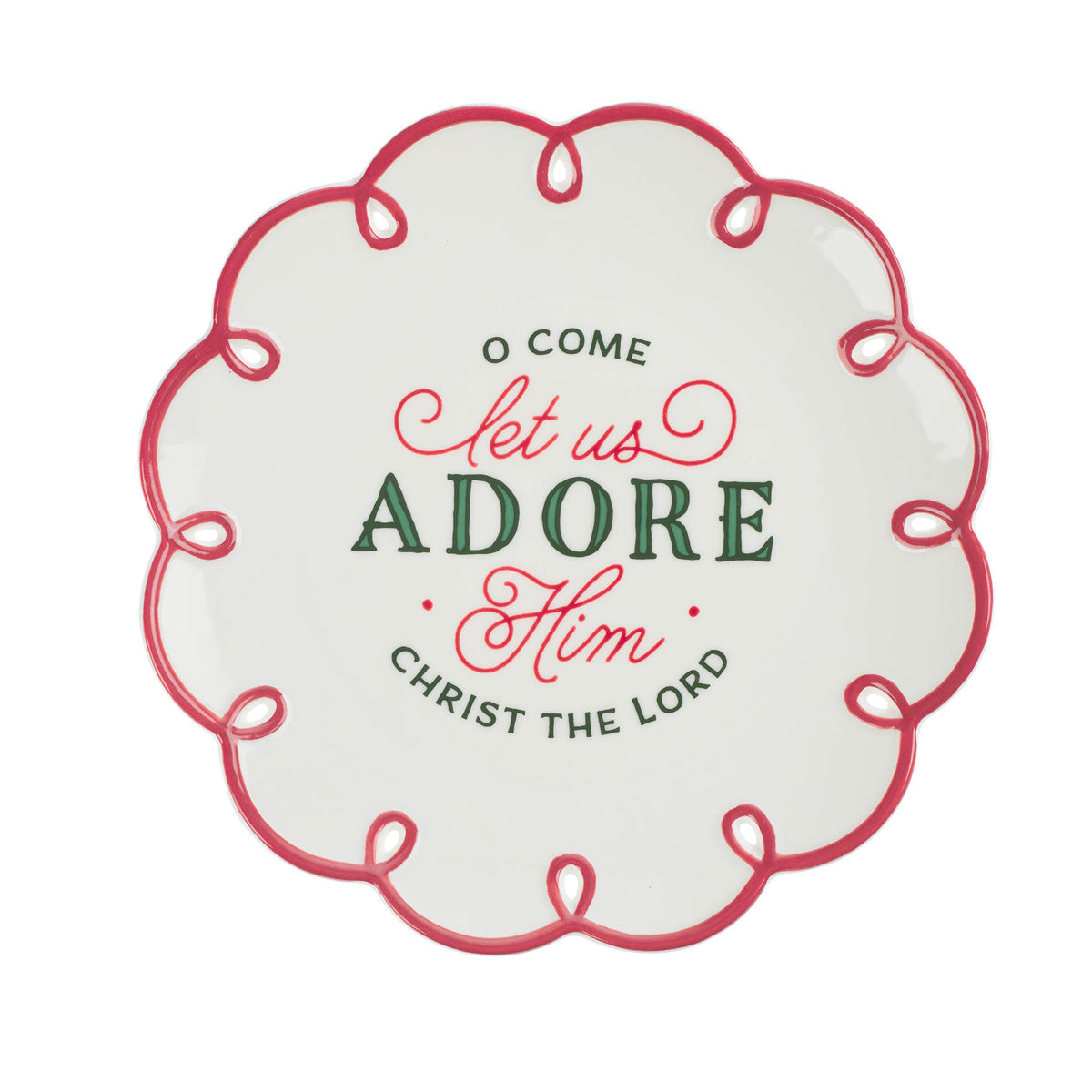 O Come Let Us Adore Him Christ the Lord Ceramic Cookie Plate with Scalloped Edge