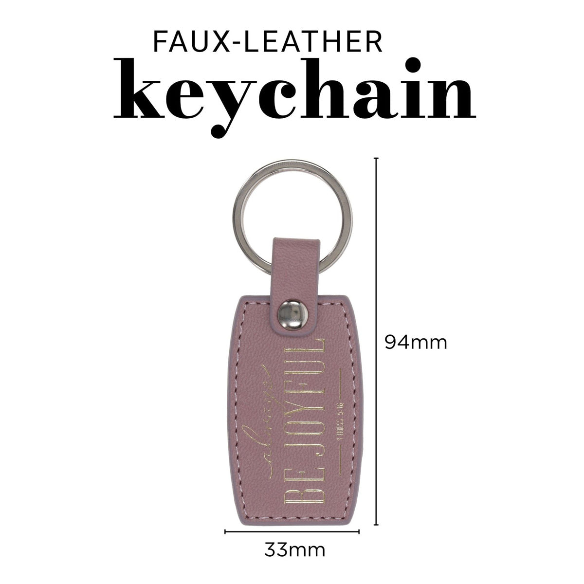 Always Be Joyful Faux Leather Keychain