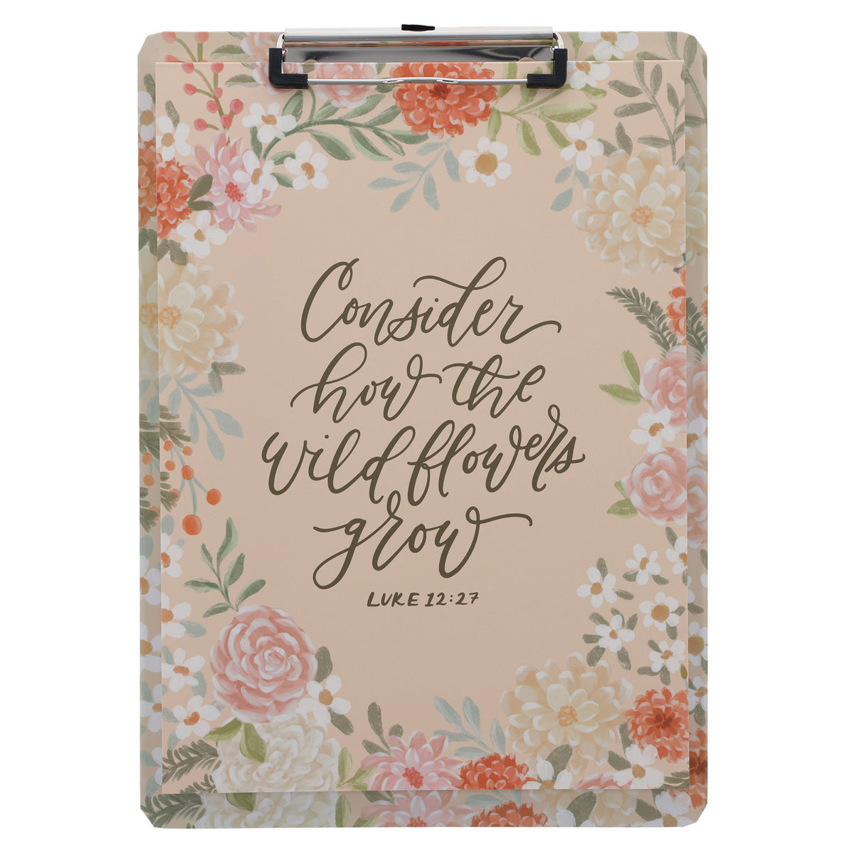 Consider How the Wildflowers Grow Clipboard with Notepad
