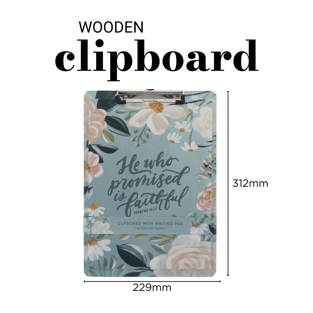 He Who Promised Is Faithful Clipboard with Notepad