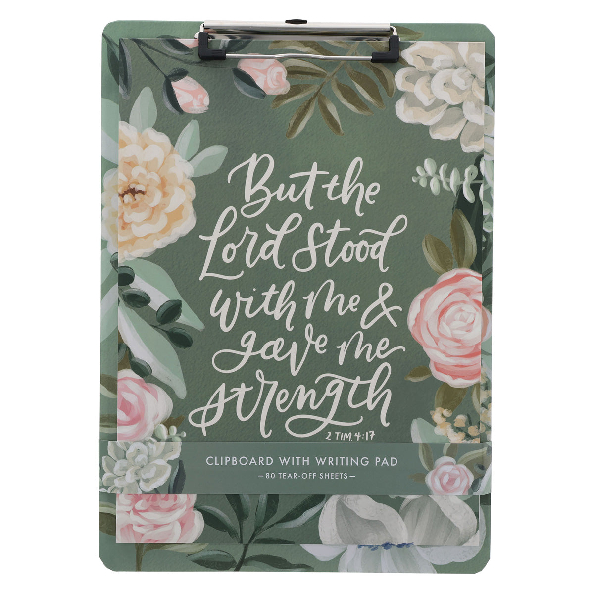 But the Lord Stood with Me and Gave me Strength Clipboard with Notepad
