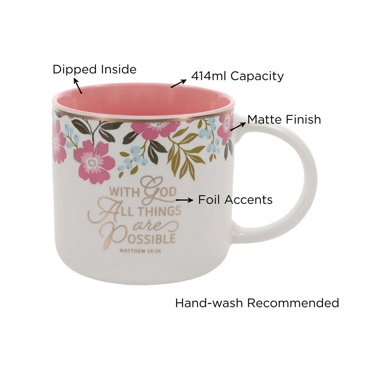 With God All Things Are Possible Floral Ceramic Mug with Pink Interior
