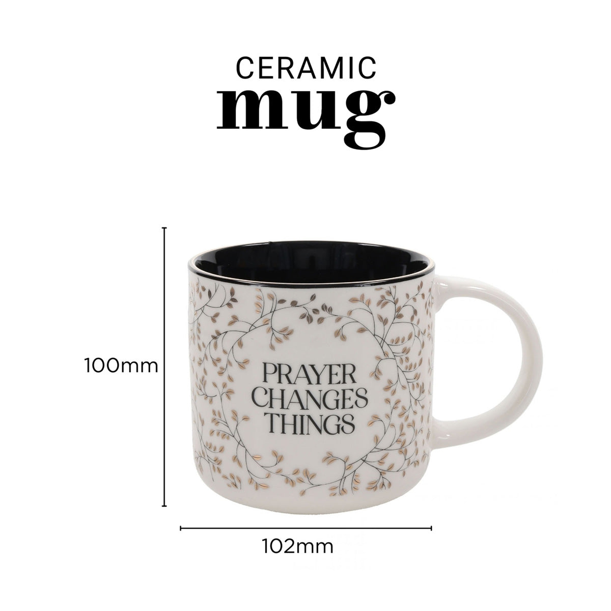 Prayer Changes Things White Ceramic Mug with Black Interior