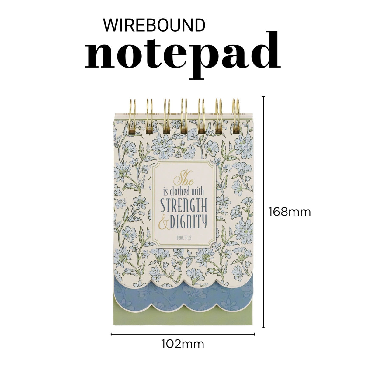 She Is Clothed with Strength and Dignity Blue Floral Three-Layer Wirebound Notepad