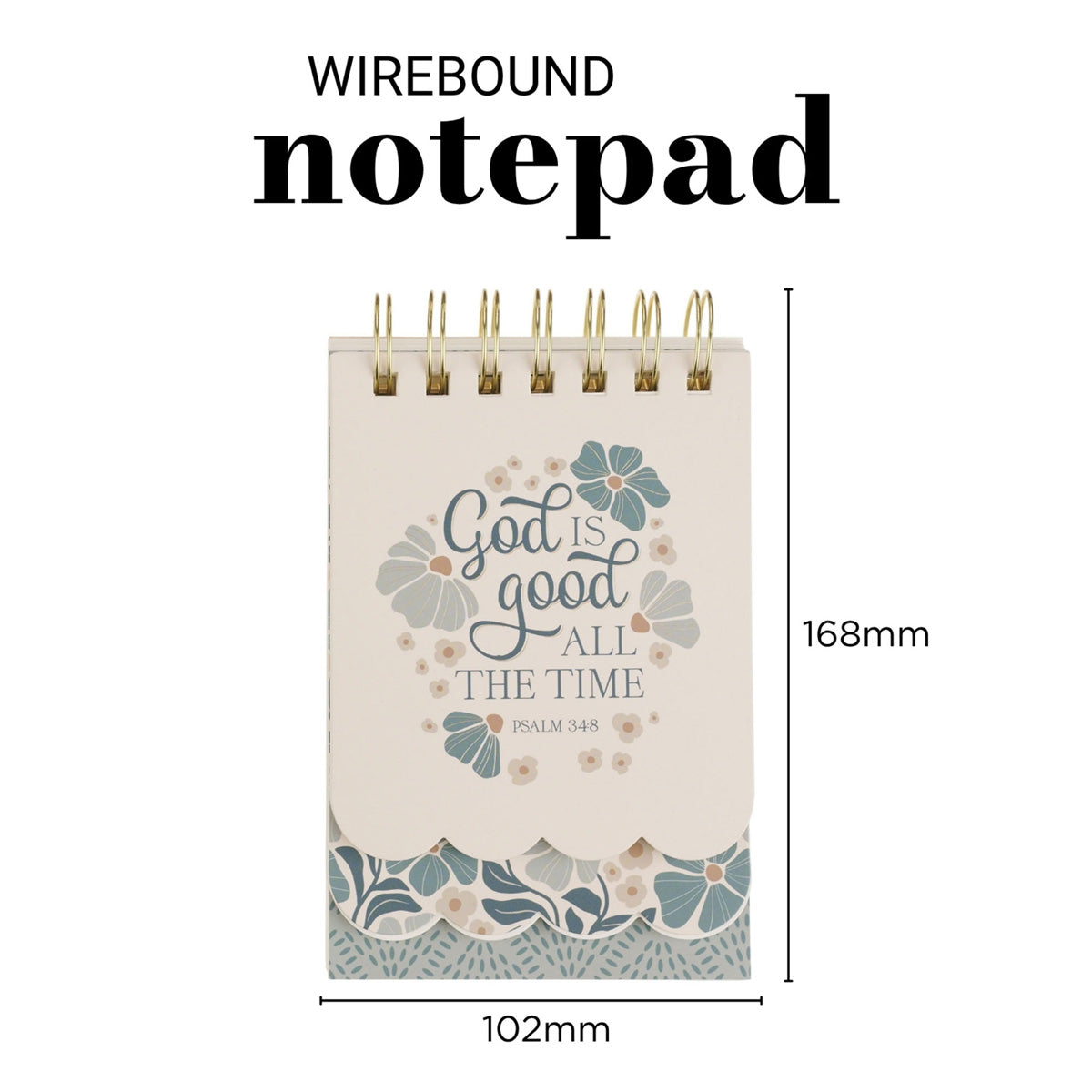 God Is Good All the Time Three-Layer Wirebound Notepad