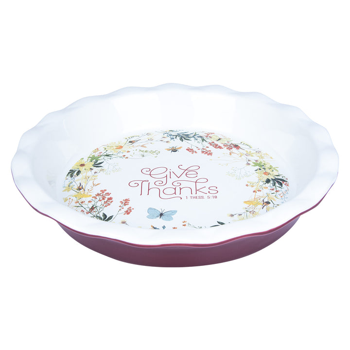 Give Thanks Ceramic Pie Plate - 1 Thessalonians 5:18