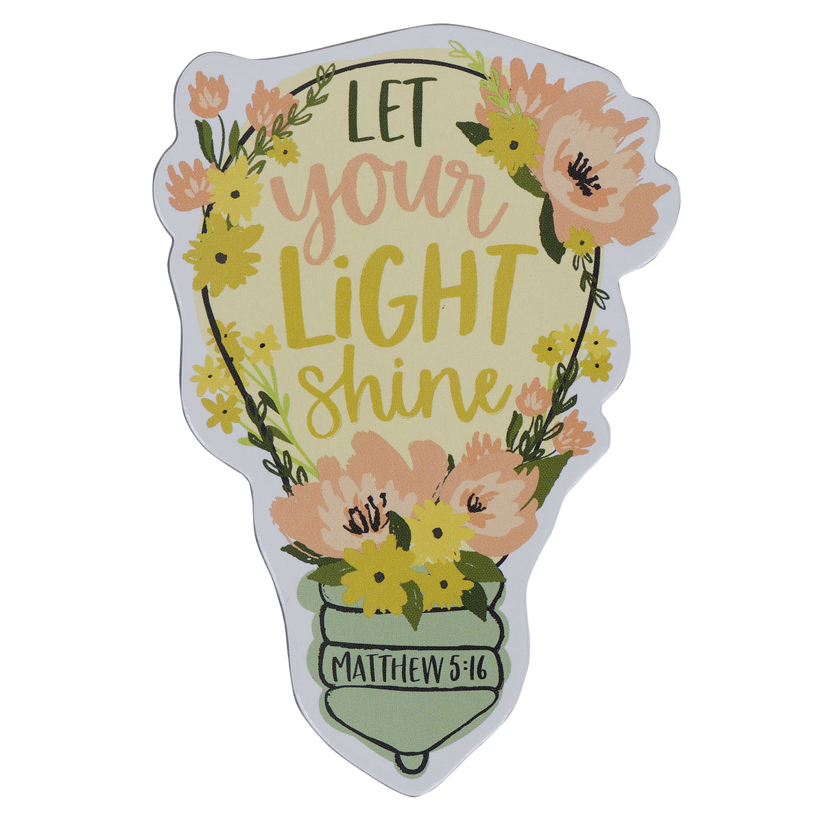 Let Your Light Shine Magnet with a Message