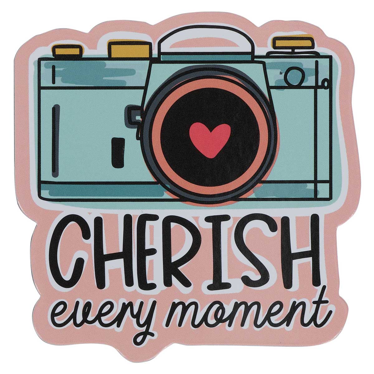 Cherish Every Moment Magnet with a Message