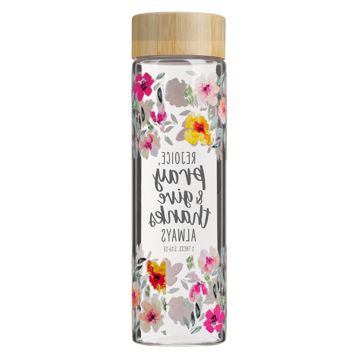 Rejoice, Pray and Give Thanks Always Glass Water Bottle with Bamboo Lid
