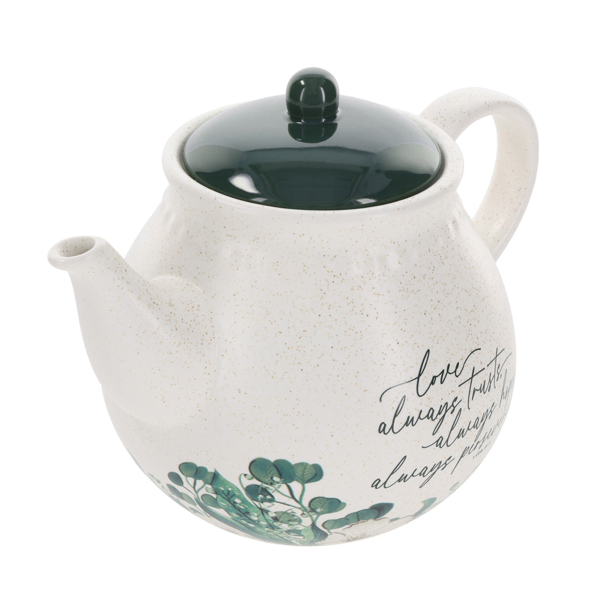 Love, Always Trusts, Always Hopes, Always Perseveres Ceramic Tea Pot