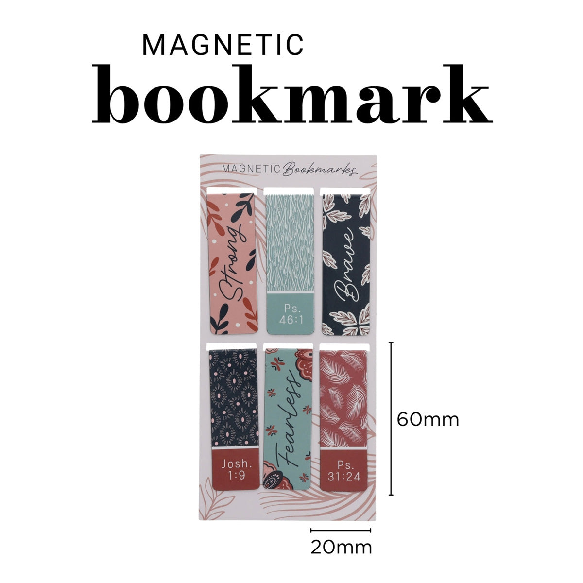 Be Strong and Courageous Six-Piece Magnetic Bookmark Set