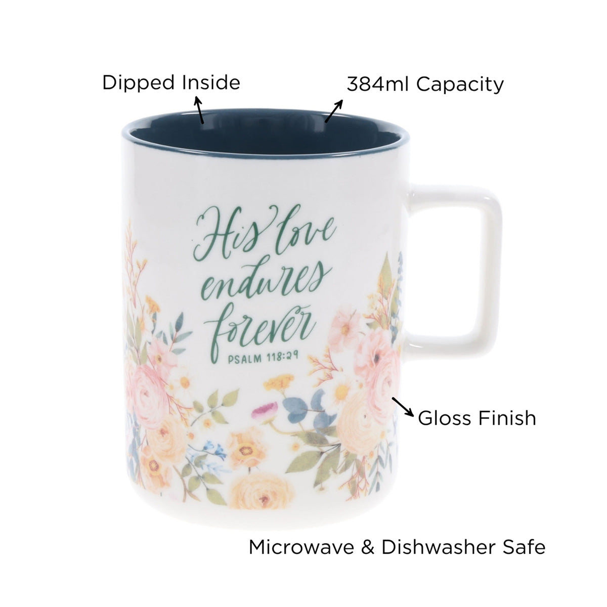 His Love Endures Forever Ceramic Mug with Teal Interior