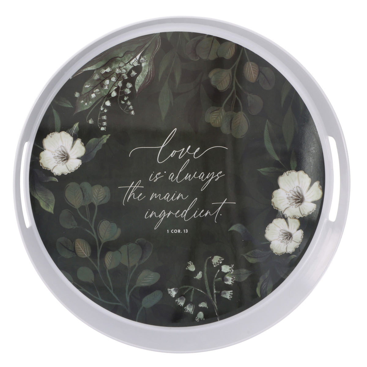 Love Is Always the Main Ingredient Melamine Serving Tray