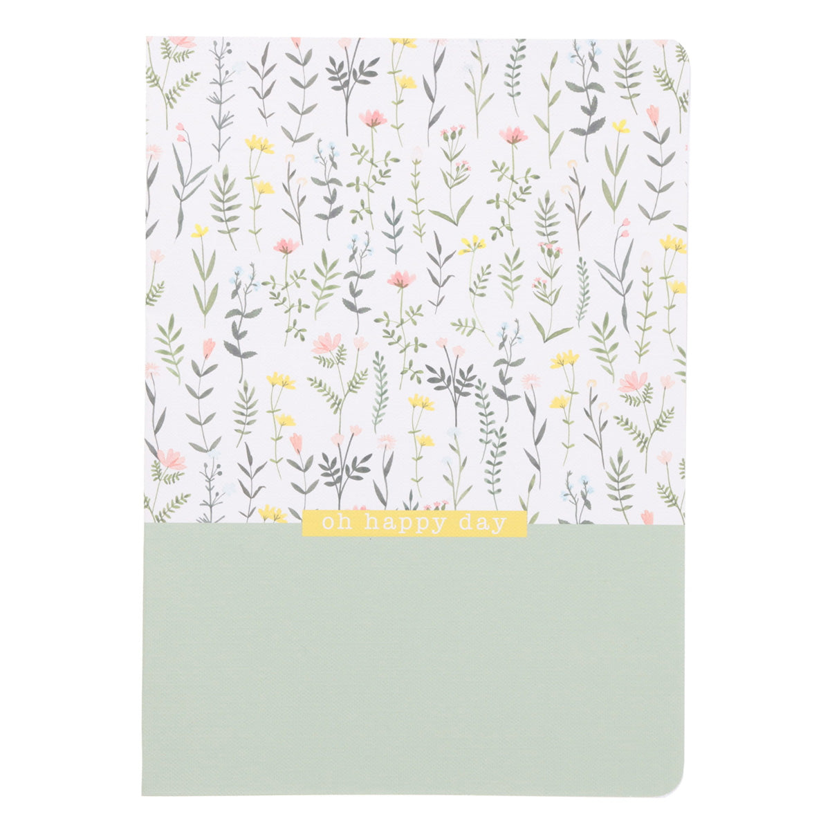 Oh Happy Day Notebook