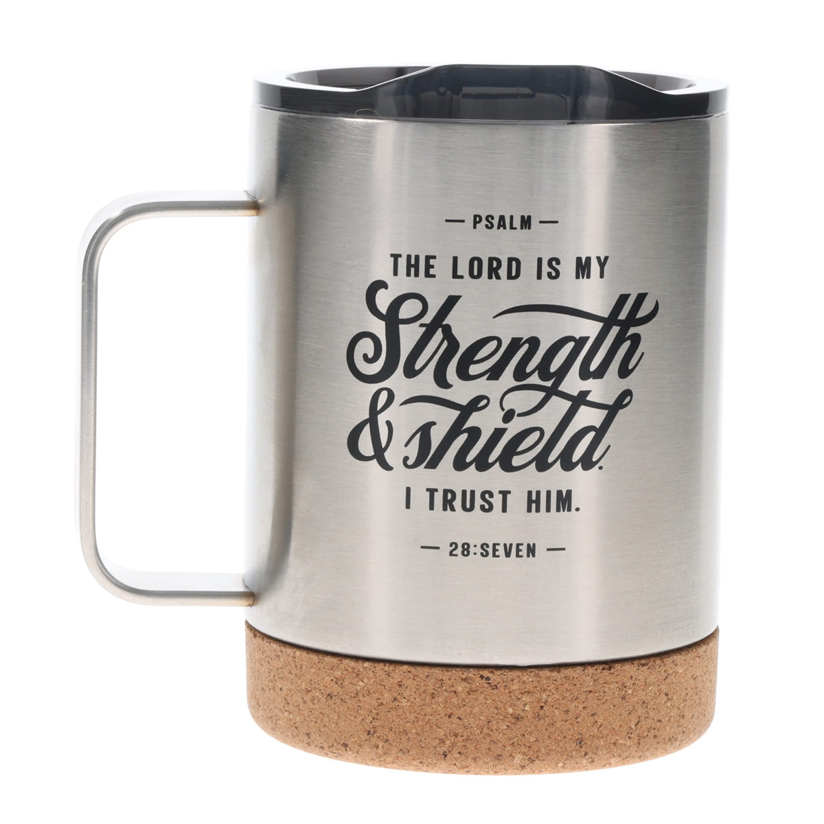 Travel Mug - The Lord Is My Strength (Stainless Steel, Cork Base, Camp Style)