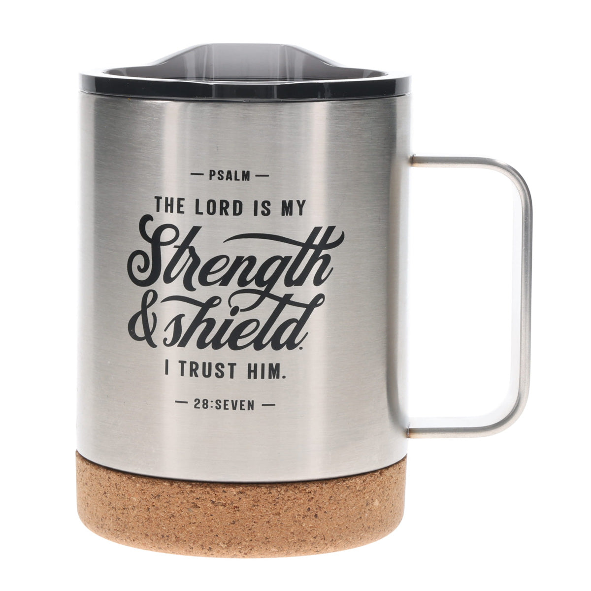 Travel Mug - The Lord Is My Strength (Stainless Steel, Cork Base, Camp Style)