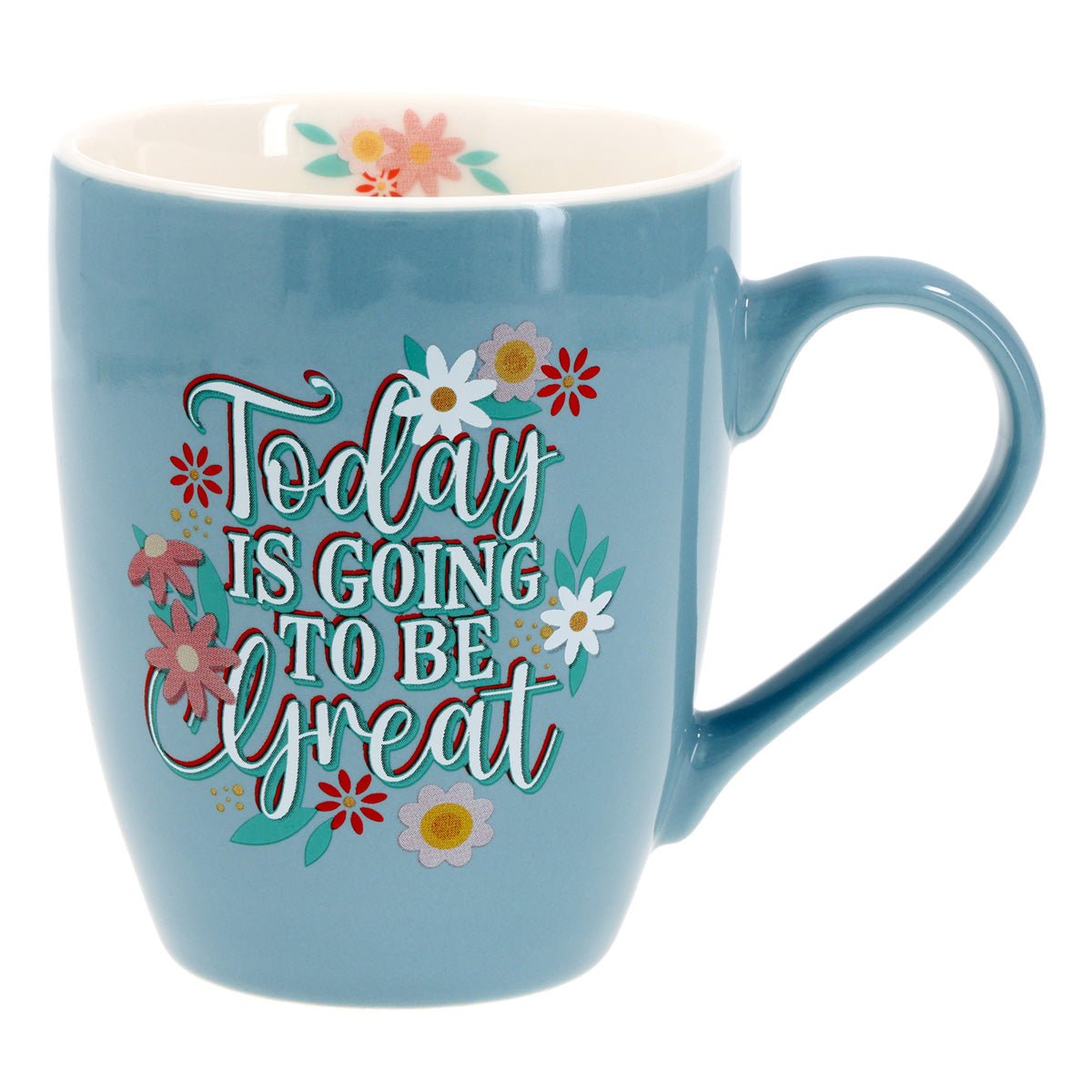 Today Is Going to Be Great Ceramic Mug