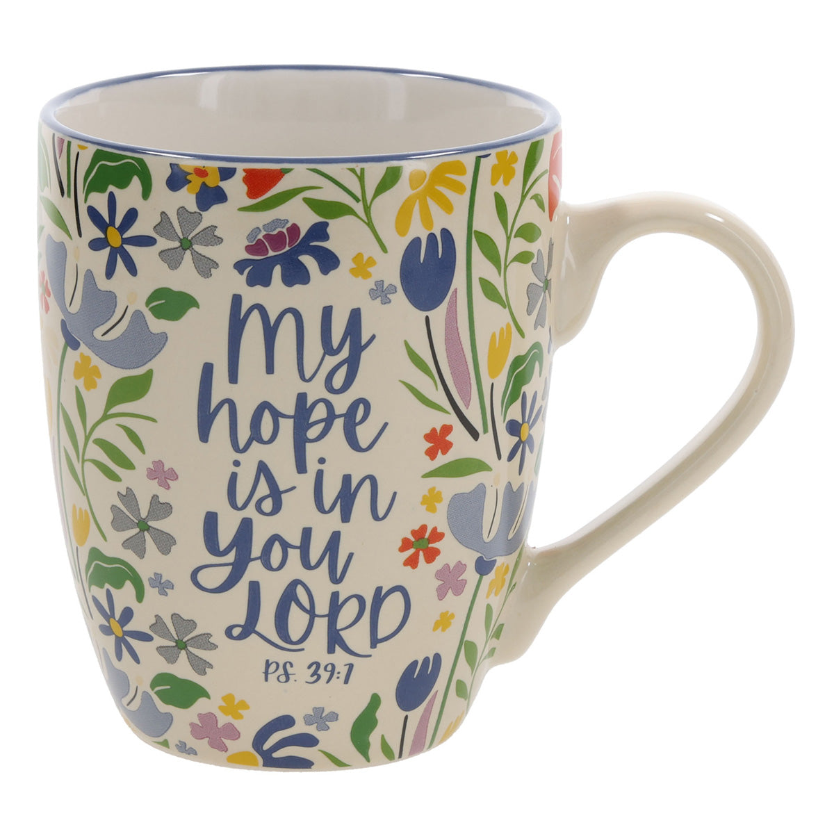 My Hope Is in You Lord Ceramic Mug
