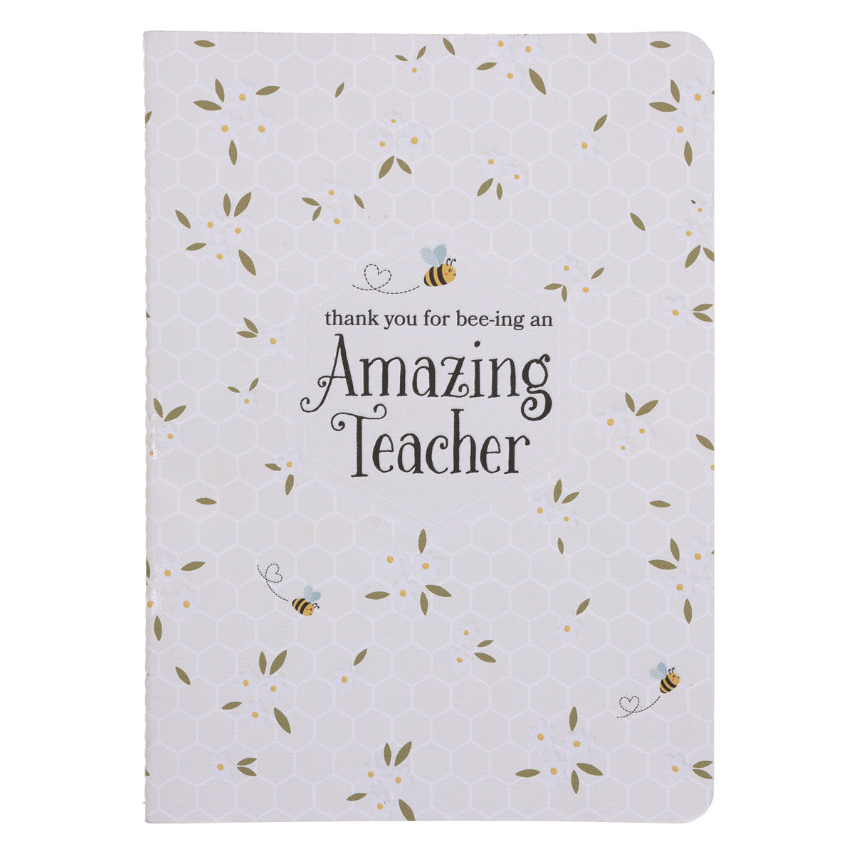 Thank you for Bee-Ing an Amazing Teacher Notebook