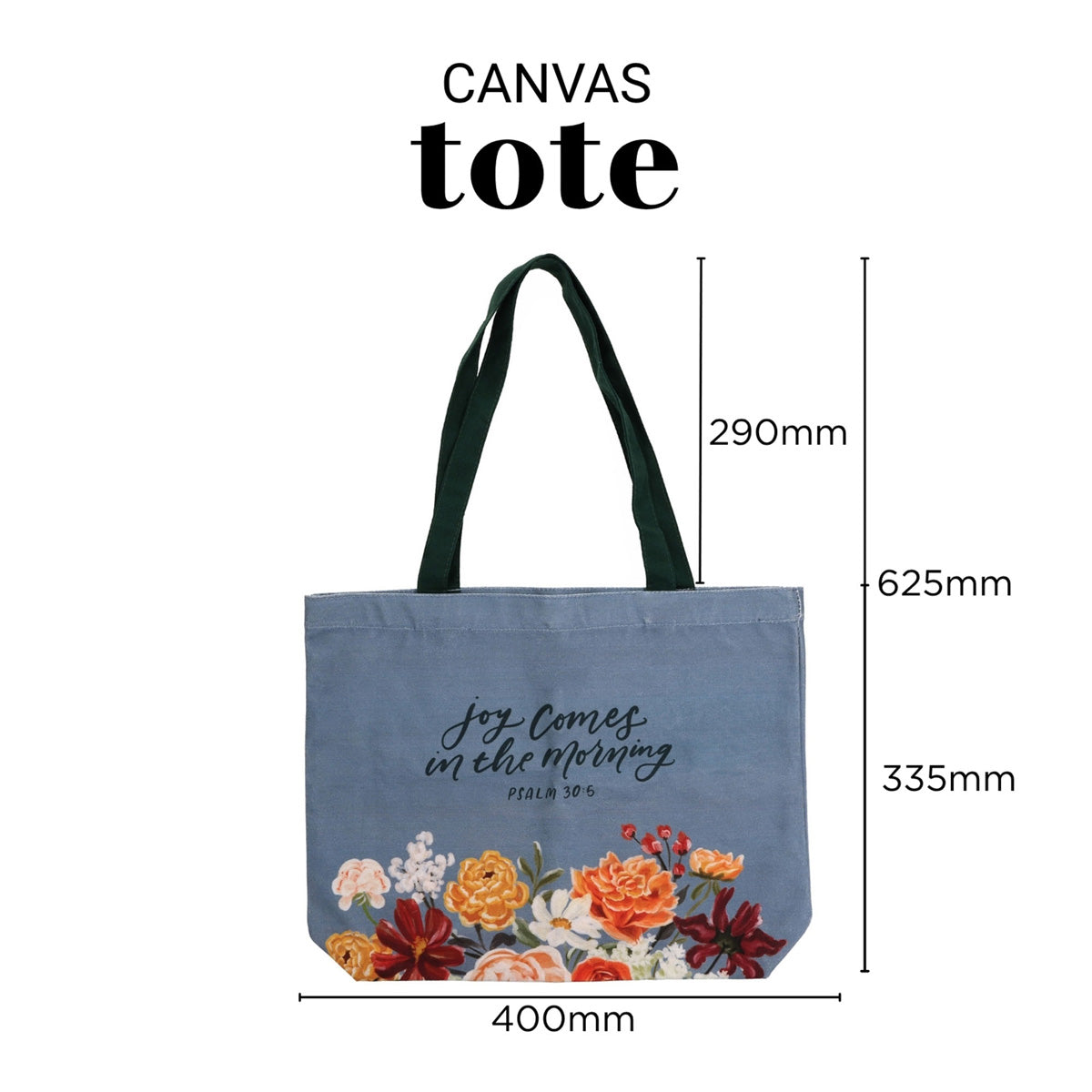 Joy Comes in the Morning Canvas Tote Bag