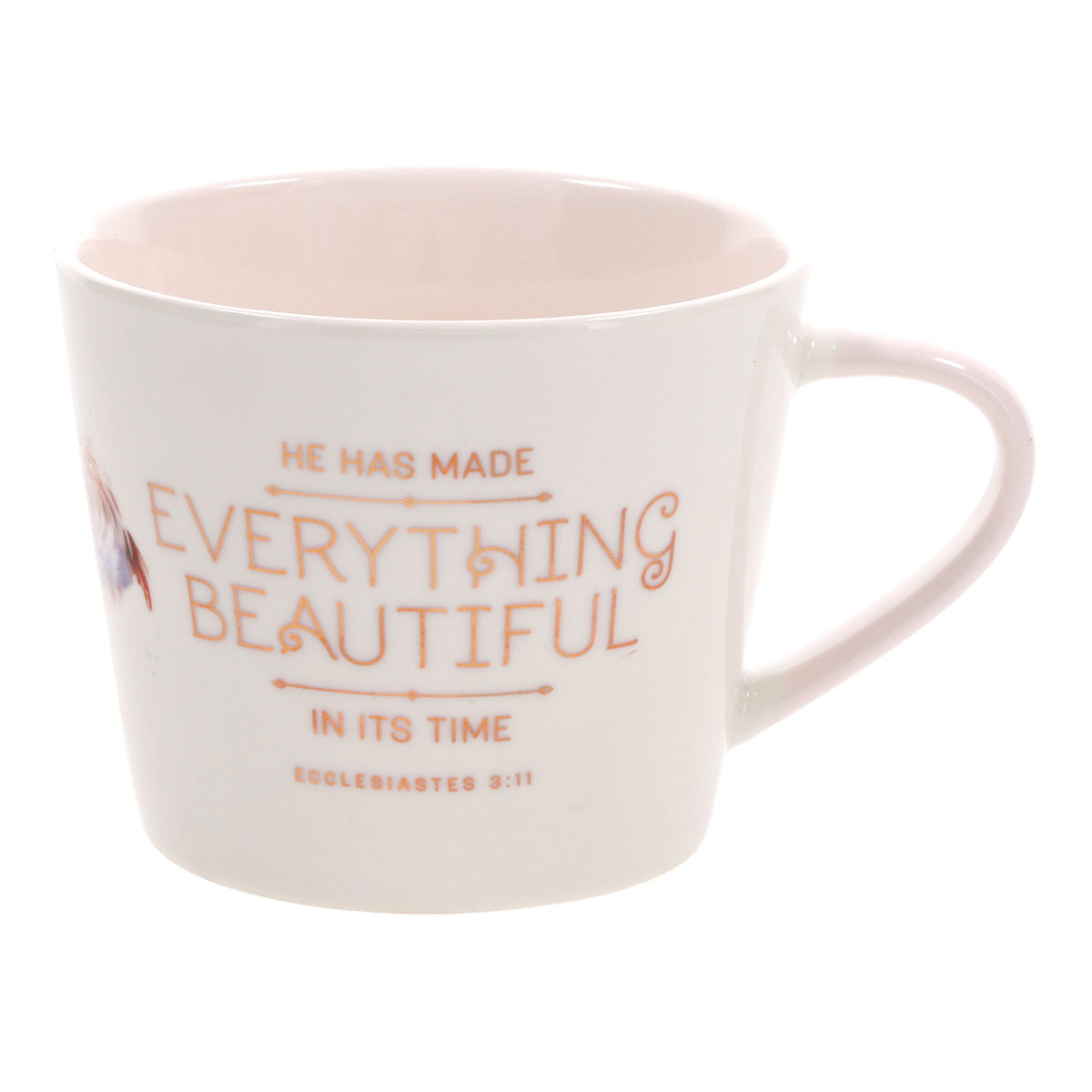 He Has Made Everything Beautiful in Its Time Ceramic Mug