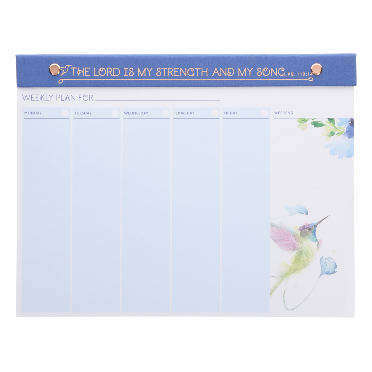 A4 Weekly Desk Planner - The Lord Is My Strength and My Song