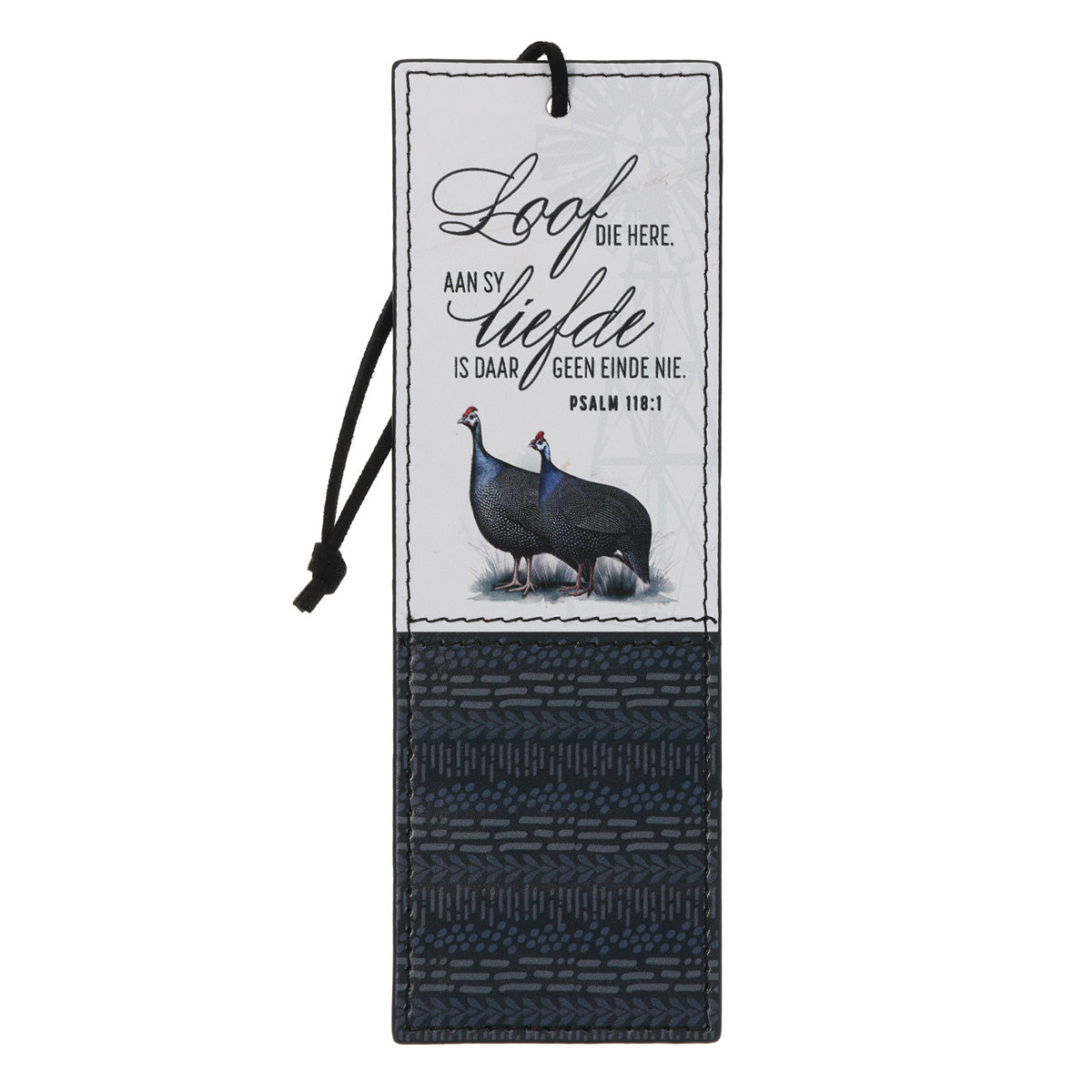 Loof die Here aan Sy Liefde Is Daar Geen Einde Nie Afrikaans Faux Leather Bookmark
