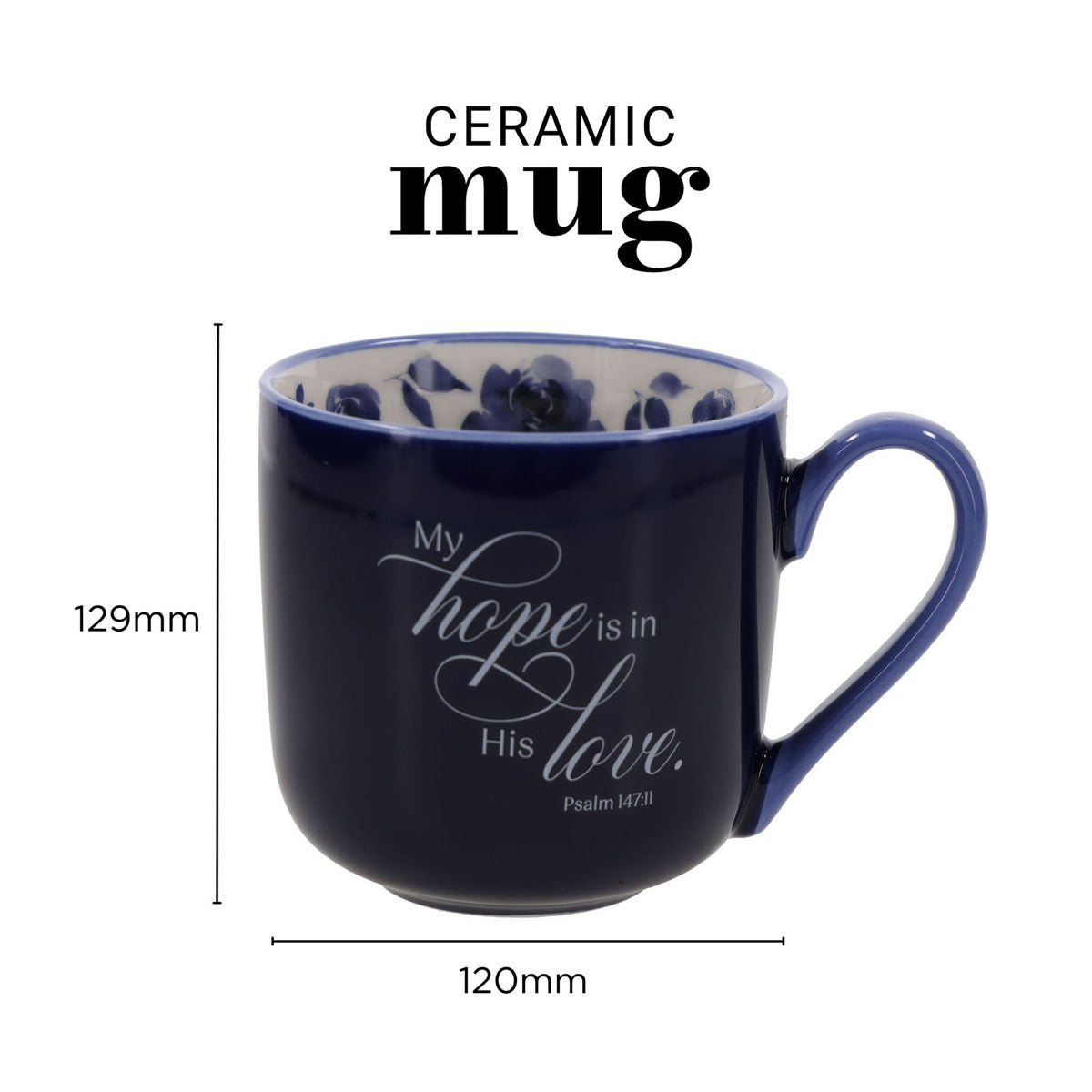 My Hope Is in His Love Ceramic Mug