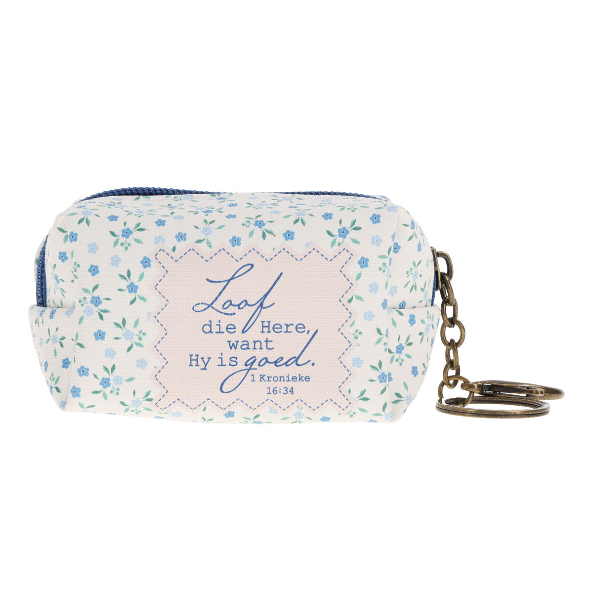 Loof die Here Want Hy Is Goed Afrikaans Keychain with Faux Leather Pouch