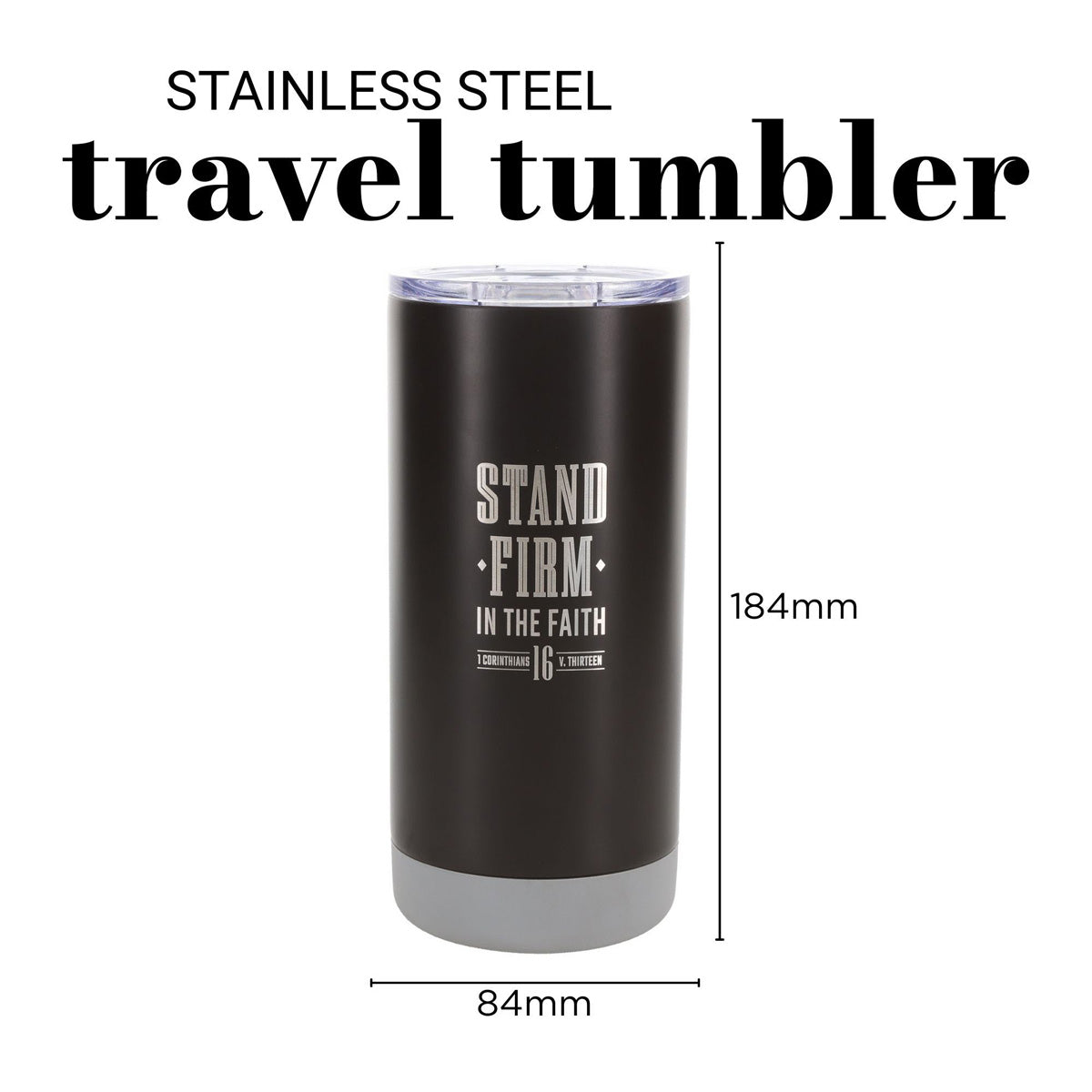 Stand Firm in the Faith Stainless Steel Travel Mug