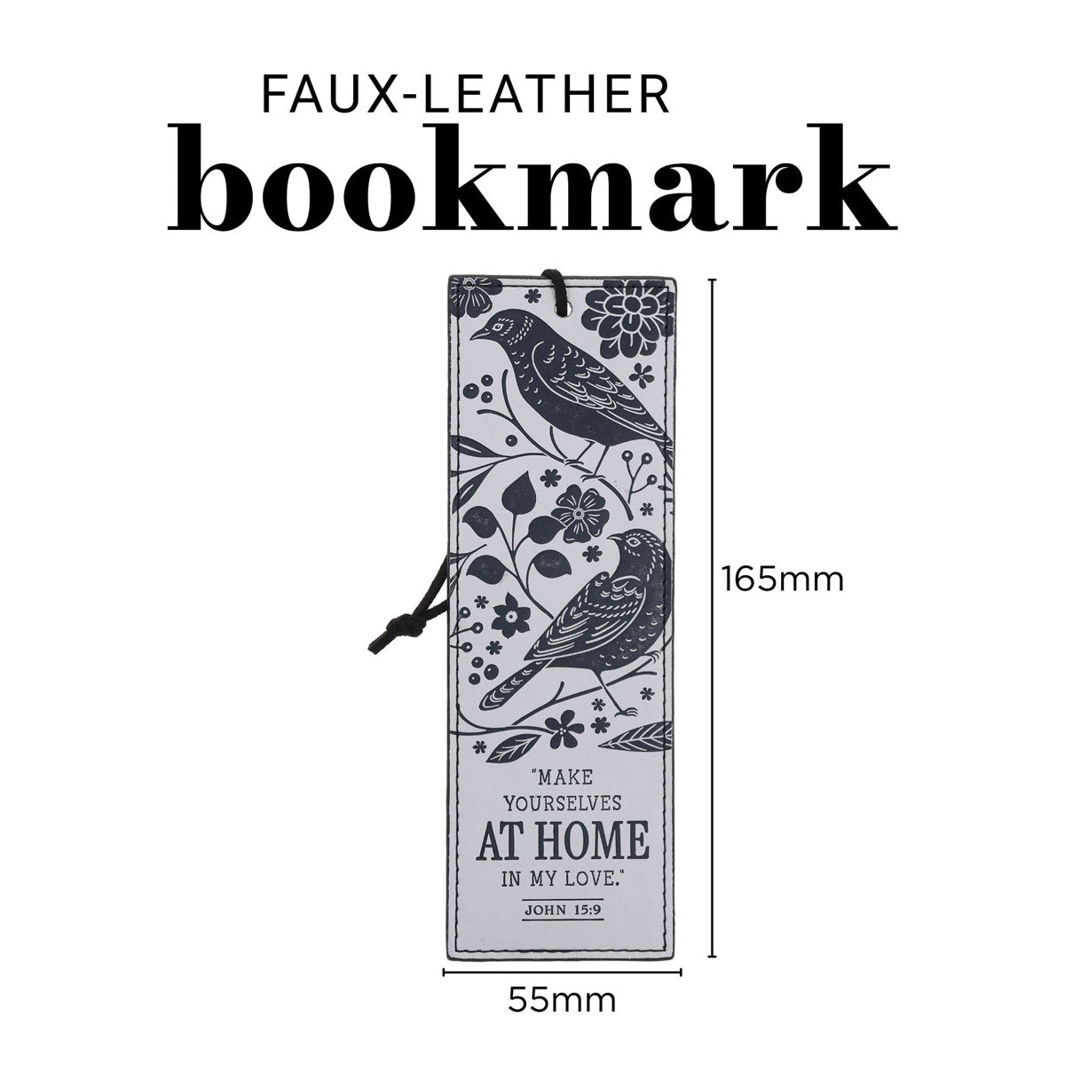 Make Yourself at Home in My Love Faux Leather Bookmark