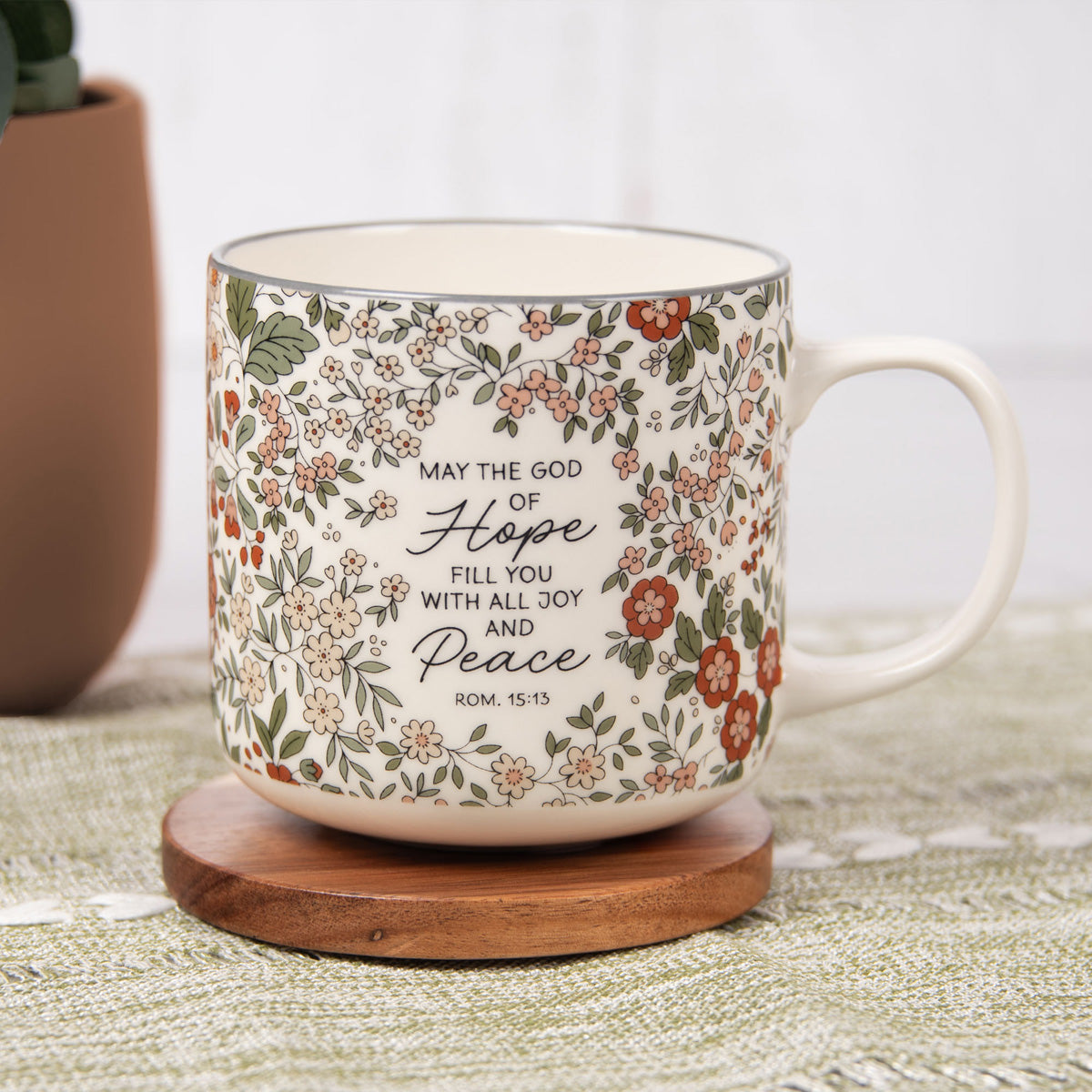 May the God of Hope Fill You with All Joy and Peace Floral Ceramic Mug