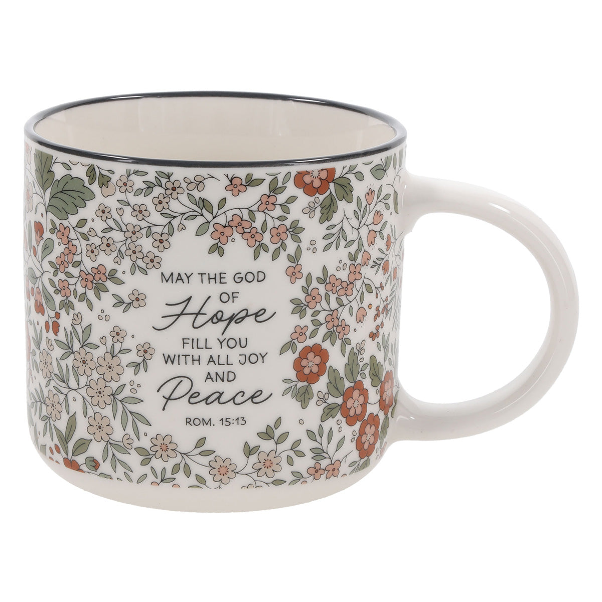 May the God of Hope Fill You with All Joy and Peace Floral Ceramic Mug