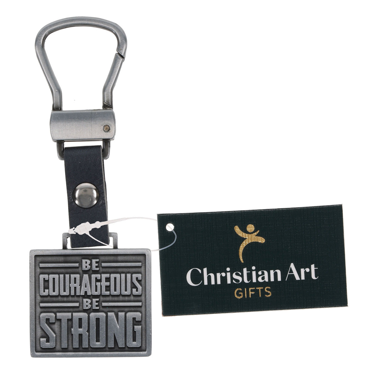 Be Courageous, Be Strong Metal Keychain