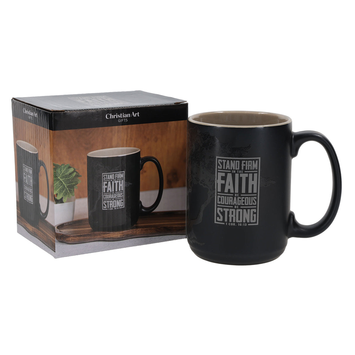 Stand Firm in the Faith Be Courageous Be Strong Ceramic Mug