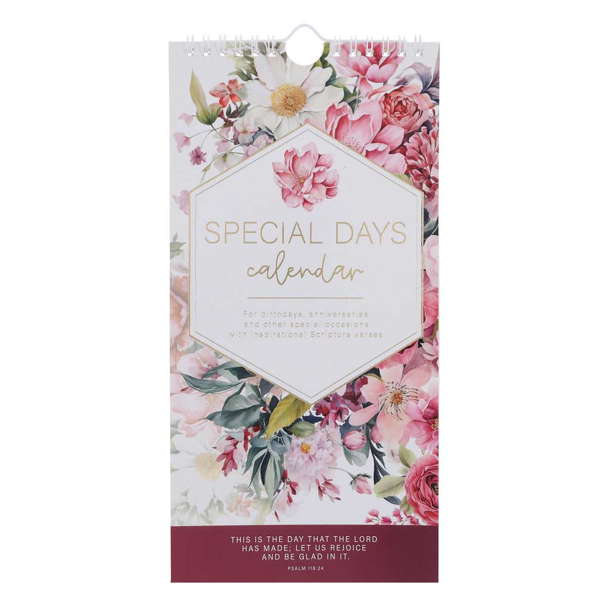 This Is the Day That the Lord Has Made Pink Floral Special Days Calendar