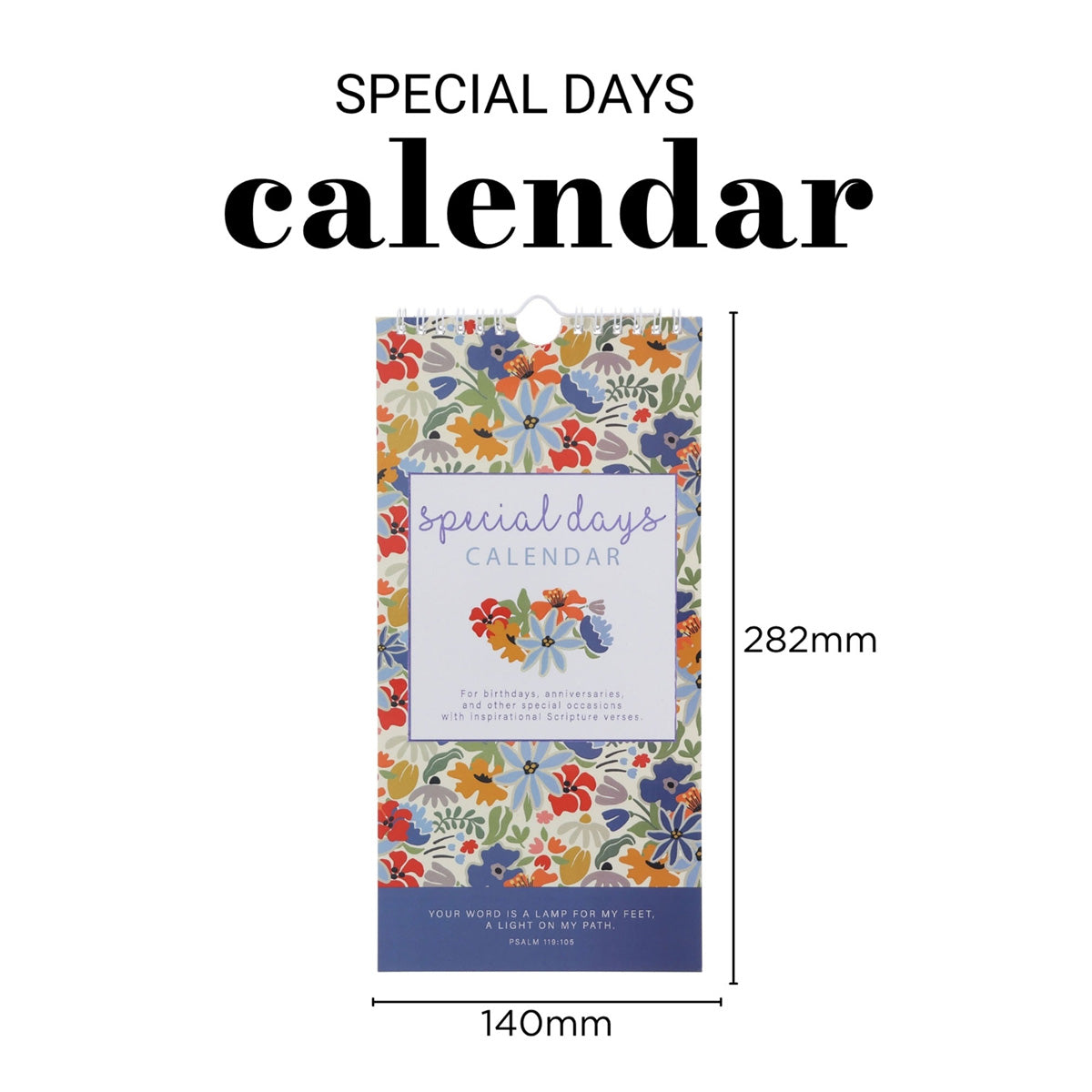 Your Word Is a Lamp for My Feet, a Light on My Path Flower Pattern Special Days Calendar