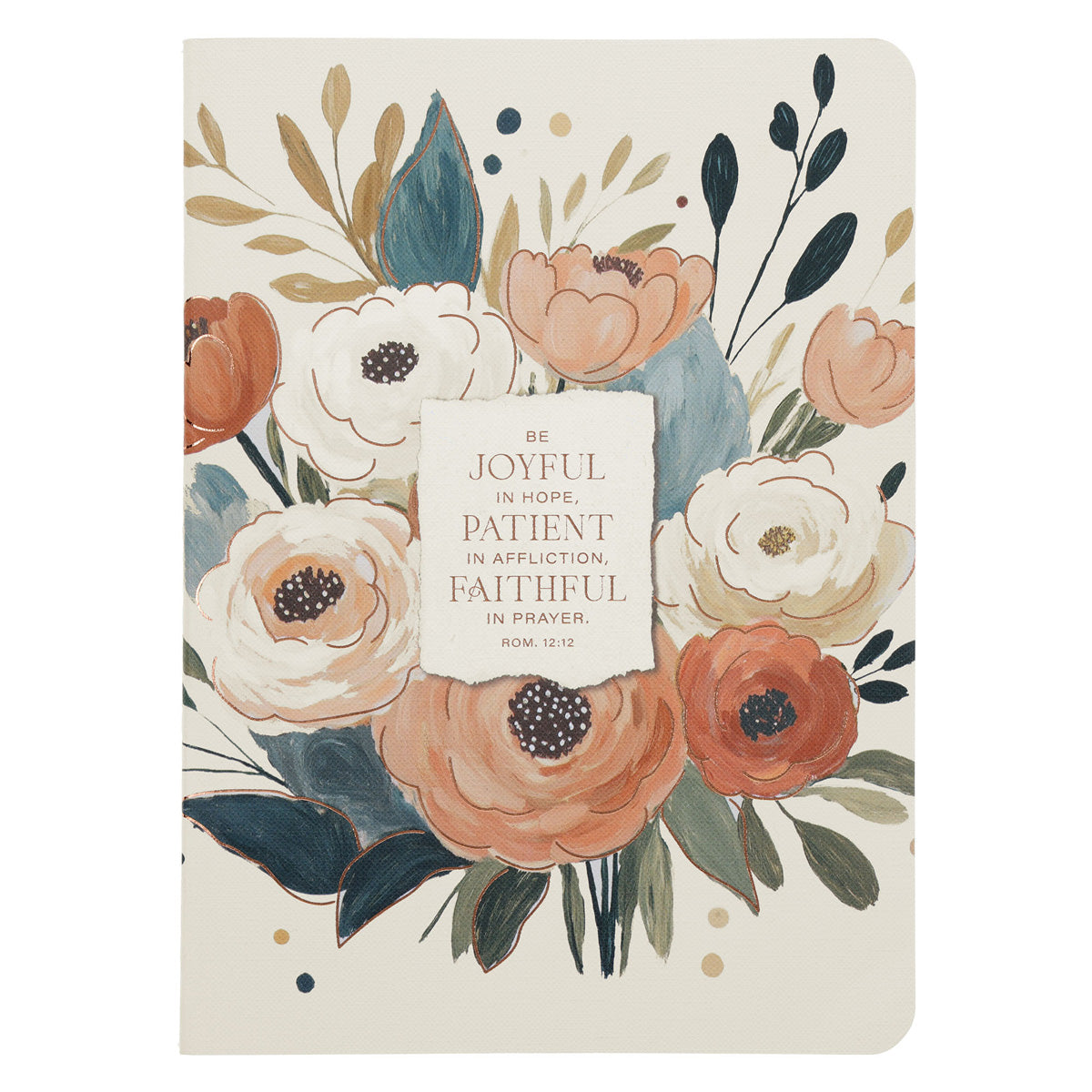 Be Joyful in Hope, Patient in Affliction, Faithful in Prayer Notebook