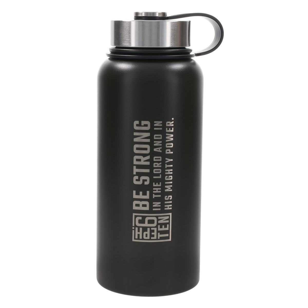 Be Strong in the Lord and in His Mighty Power Stainless Steel Water Bottle