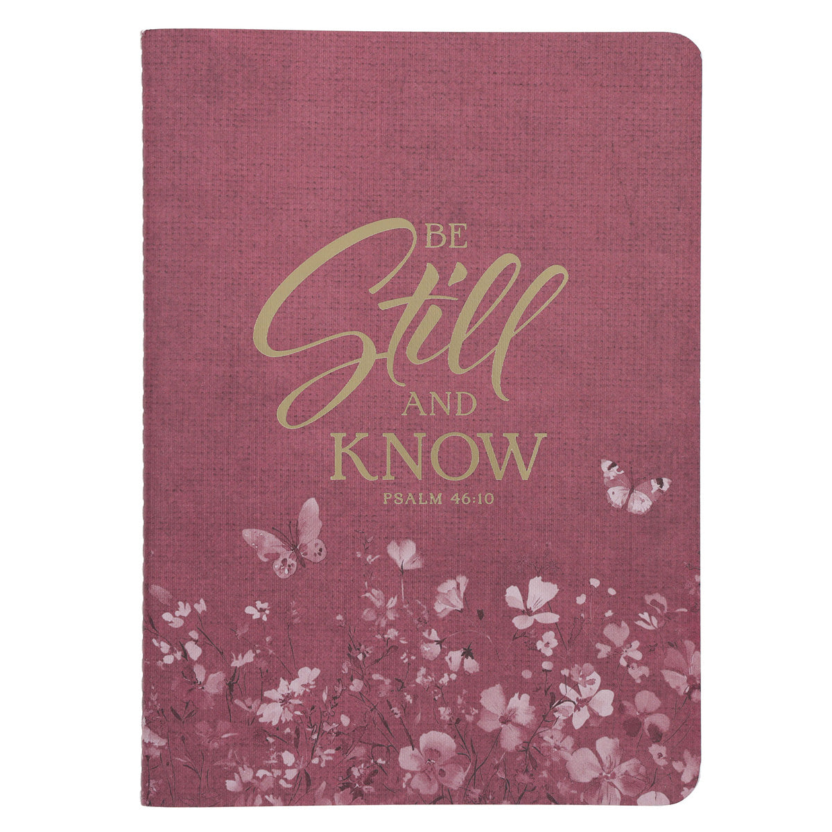 Be Still and Know Notebook
