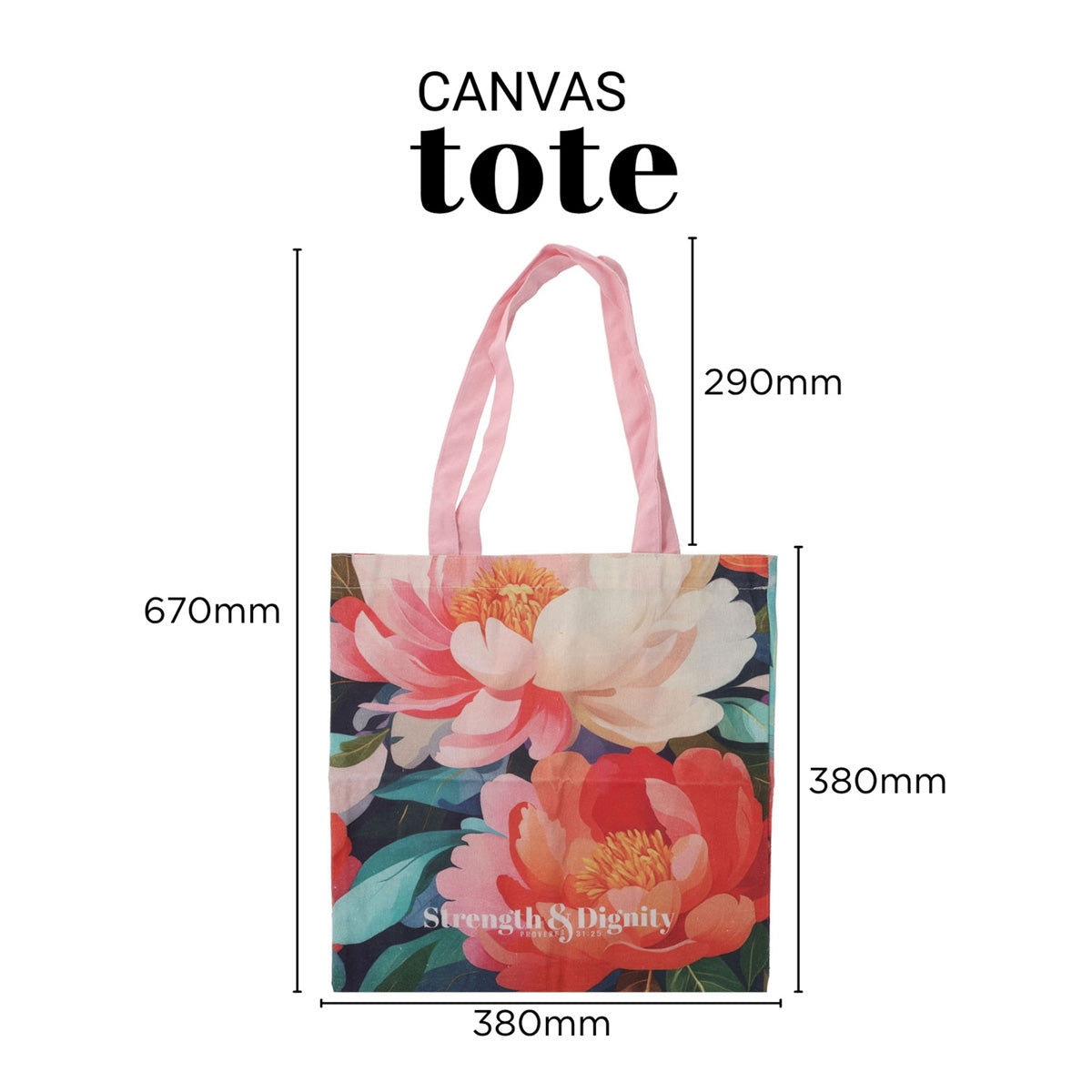 Strength and Dignity Canvas Tote Bag