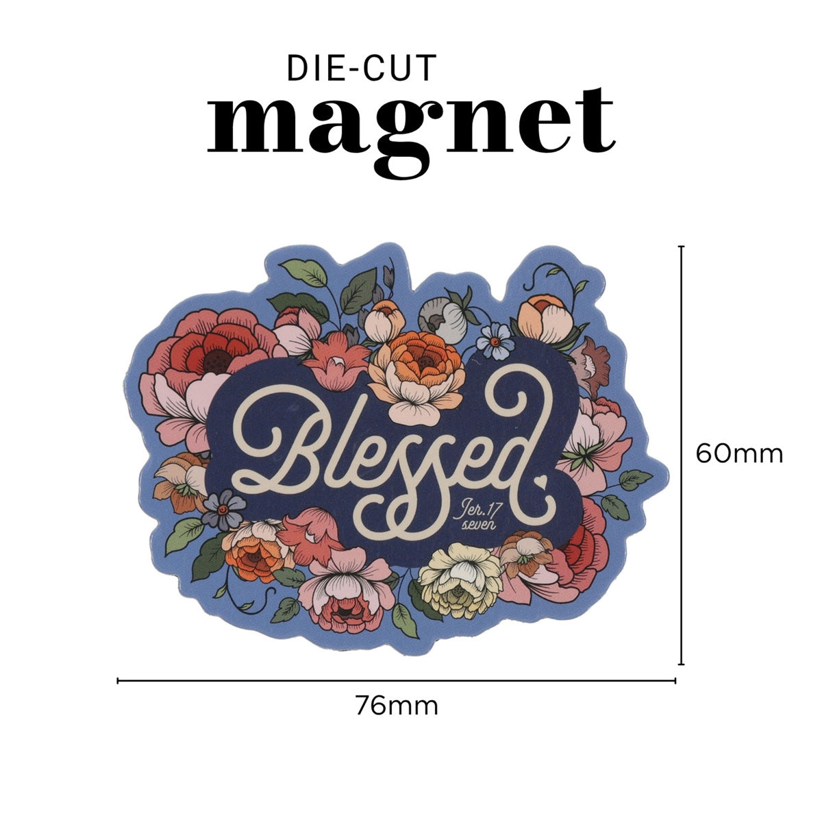 Blessed Magnet with a Message